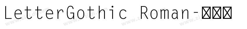 LetterGothic Roman字体转换